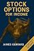 Options for Income: A Begin...