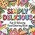 Simply Delicious: Fun and R...