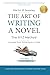 The Art of Writing a Novel-...