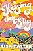 Kissing the Sky: A Novel