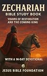 Zechariah Bible S...