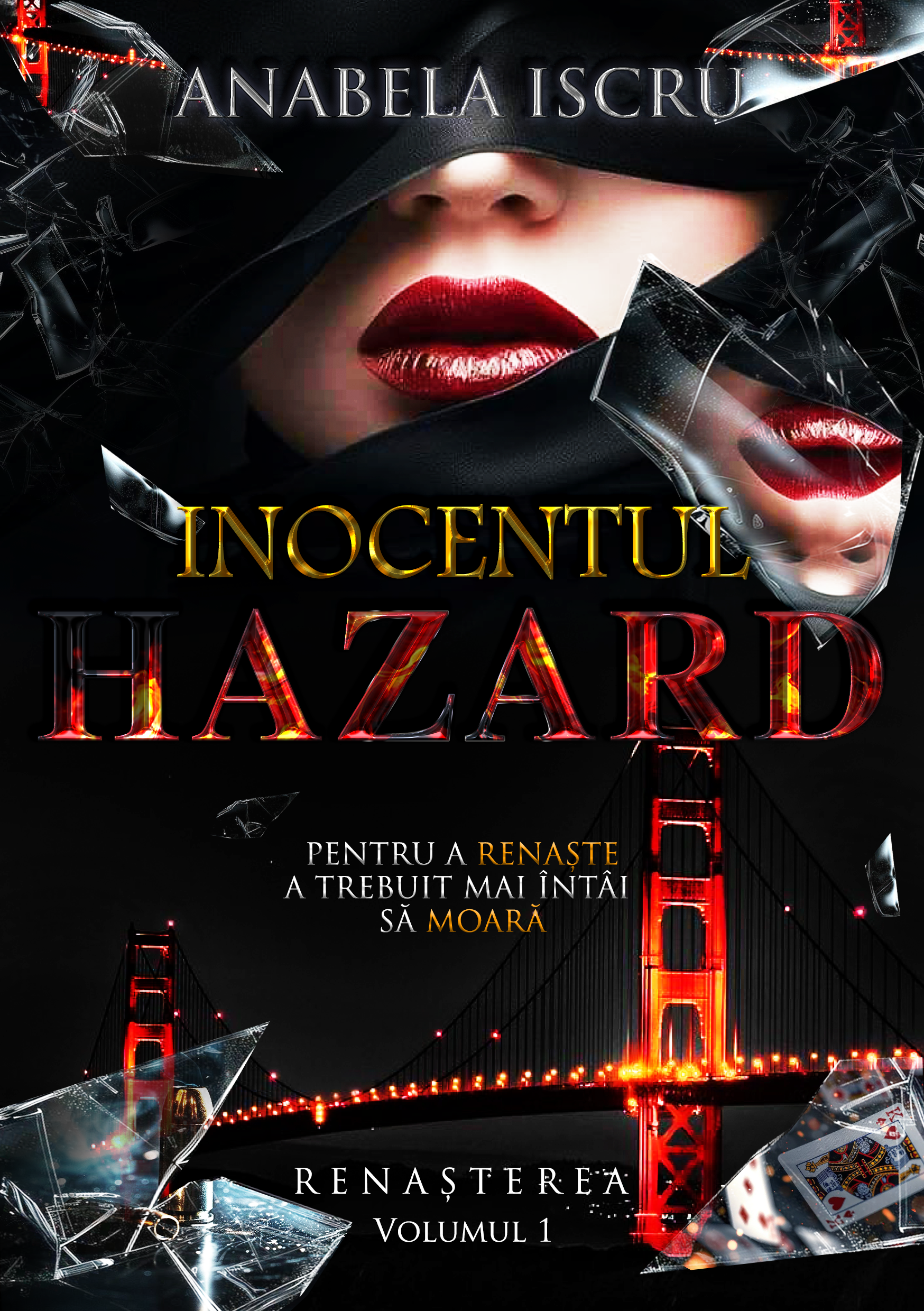 Inocentul Hazard (Renașterea, #1)