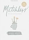 Matchless - Bible...