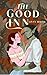 The Good Inn by Livvy Hollis