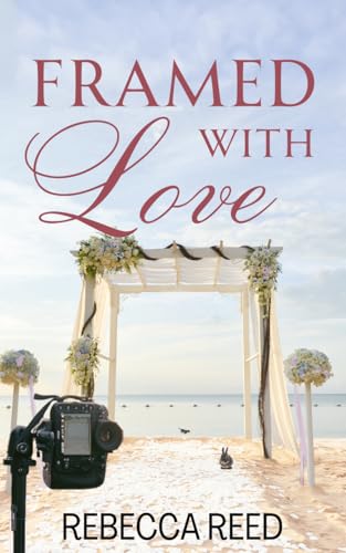 Framed with Love: Summer Shore Series Book 1 (Kindle Edition)