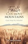Faith Can Move Mo...