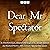 Dear Mr Spectator: A BBC Ra...