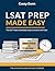 LSAT Prep Made Easy: A Simp...