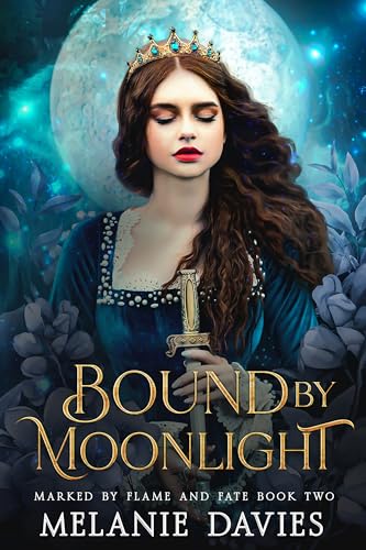 Bound by Moonlight (Marked by Flame and Fate #2)