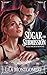 Sugar and Submission: A Con...