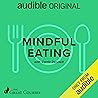 Mindful Eating