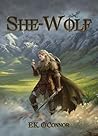 She-Wolf: A Sapphic Beowulf Retelling She-Wolf: A Sapphic Beowulf Retelling