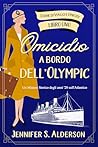 Book cover for Omicidio a bordo dell'Olympic (Storie di Viaggi e Omicidi #1)