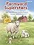 Farmyard Superstars: Colori...