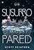 Un susurro tras la pared (Waxways nº 2) (Spanish Edition)