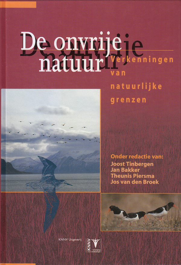 De Onvrije Natuur (Hardcover)