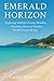 EMERALD HORIZON