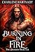 Burning in Fire (The Dragon Tributes #9)