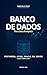 Bancos de Dados para Data A...