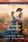 A Tender Devotion