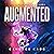 Augmented: The Hybrid Series, Book 3