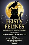 Feisty Felines an...