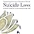 Supporting a Survivor of Spouse or Partner Suicide Loss by Michelle Ann Collins