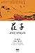庄子 Zhuangzi – Tratat de fil...