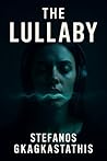 The Lullaby: A Da...