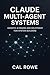 Claude Multi-Agent Systems:...
