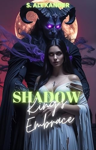 Shadow King's Embrace (Eclipse Brides Of The Void #1)