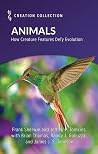 Animals: How Creature Features Defy Evolution Animals: How Creature Features Defy Evolution