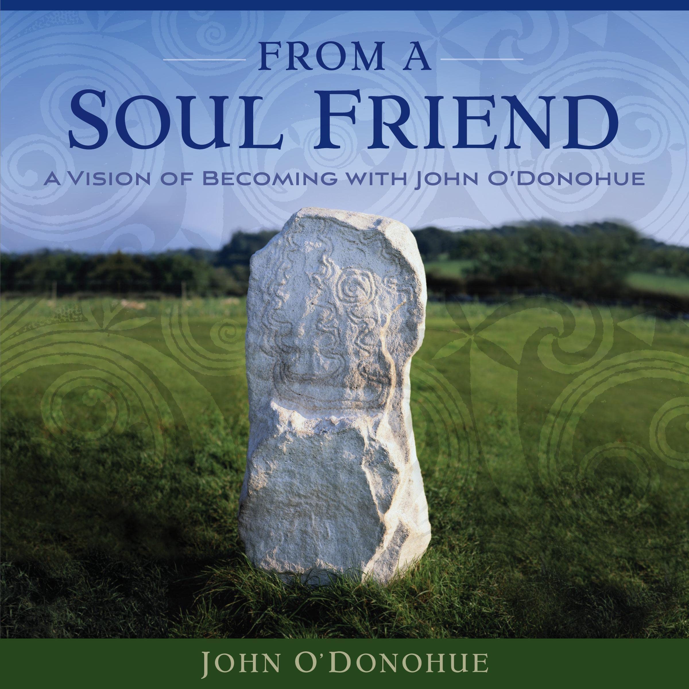 From a Soul Friend (Audiobook)