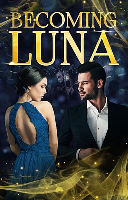 Becoming Luna (ebook)
