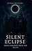 Silent Eclipse