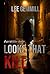 Looks That Kill (A serial killer thriller...)