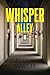 Whisper Alley by Gregory Marcel