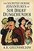The Secretly Heroic Adventures of Sir Digby Dungchunder (The Heroic Adventures of Sir Digby Dungchunder Book 2)