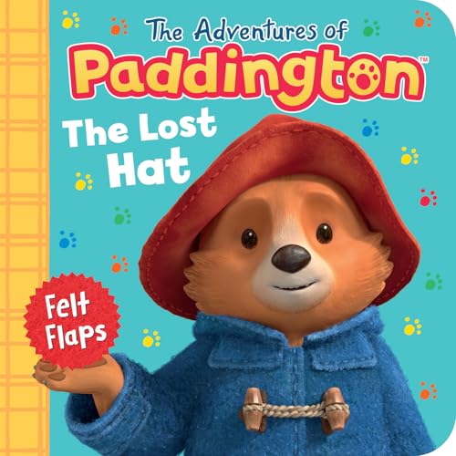 The Lost Hat: The brilliantly playful new for 2026 felt flaps Paddington board book perfect for young children and babies (The Adventures of Paddington)