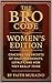 The Bro Code: Women’s Editi...