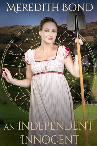 An Independent Innocent: A Sweet Regency Romance (The Zodiac Regency Series Book 5)