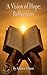 A Vision of Hope: Reflections