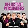 Reluctant Persuad...