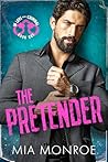 The Pretender by Mia Monroe