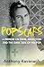 Pop Scars: A memoir on fame, addiction and the dark side of 90s pop - 'Unflinching and unmissable', HEAT Magazine