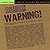 Warning!