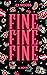 Fine Fine Fine