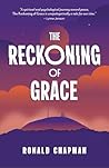 The Reckoning of Grace: Book 3 of the Saga of Grace Series