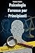 Psicologia forense per principianti by Thomas Vendor