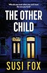 The Other Child: ...
